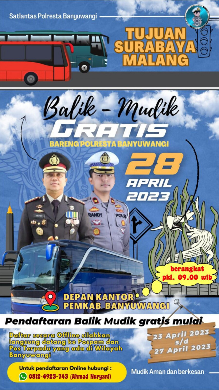 Catat Tanggalnya, Polresta Banyuwangi Sediakan Balik Mudik Gratis Tujuan Surabaya dan Malang,